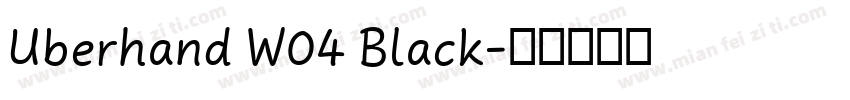Uberhand W04 Black字体转换